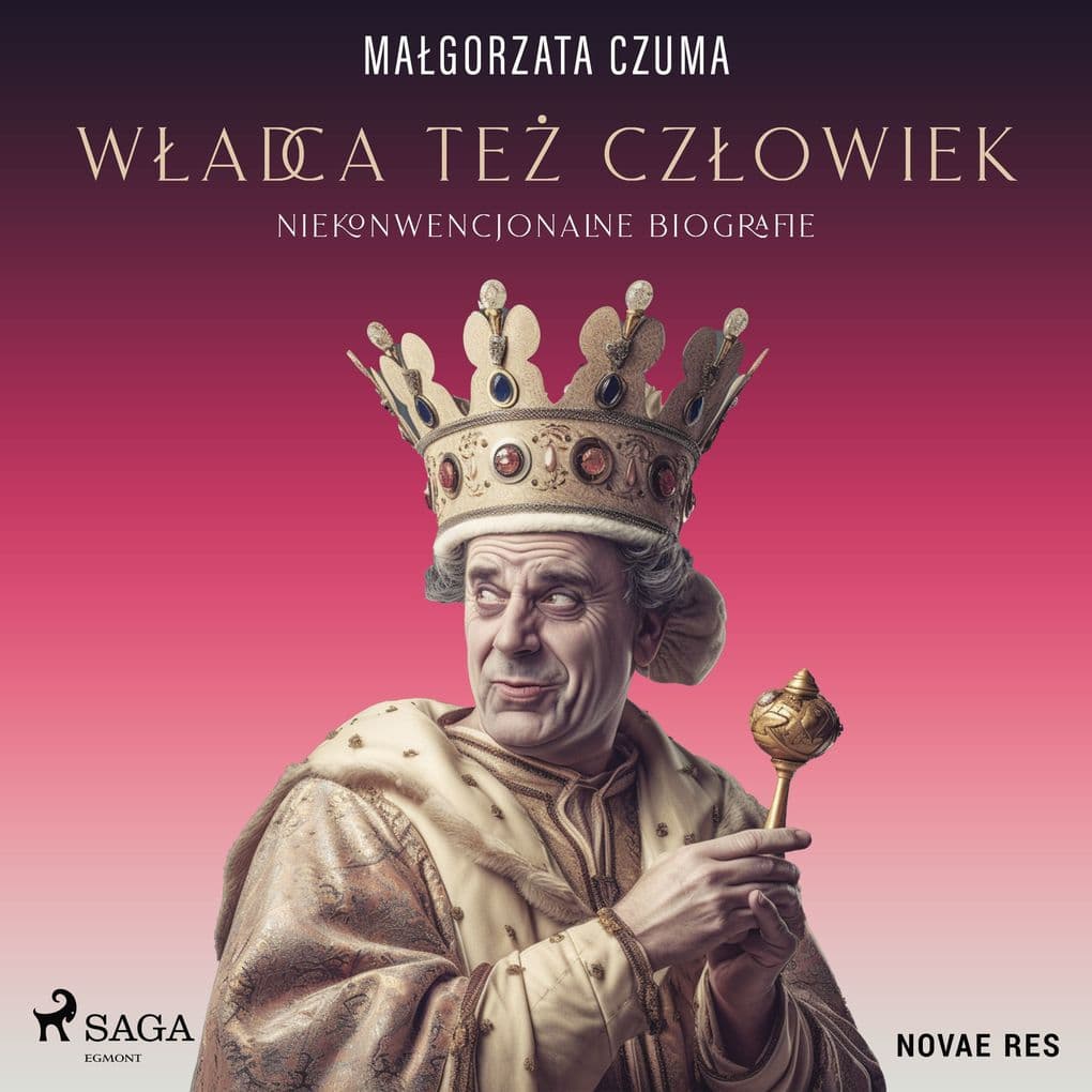 Wadca te czowiek. Niekonwencjonalne biografie