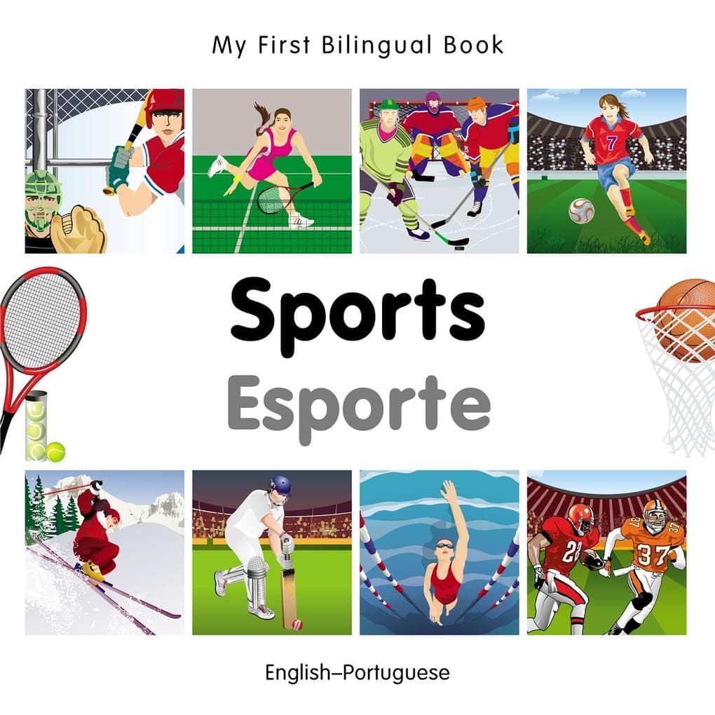 My First Bilingual Book-Sports (English-Portuguese)