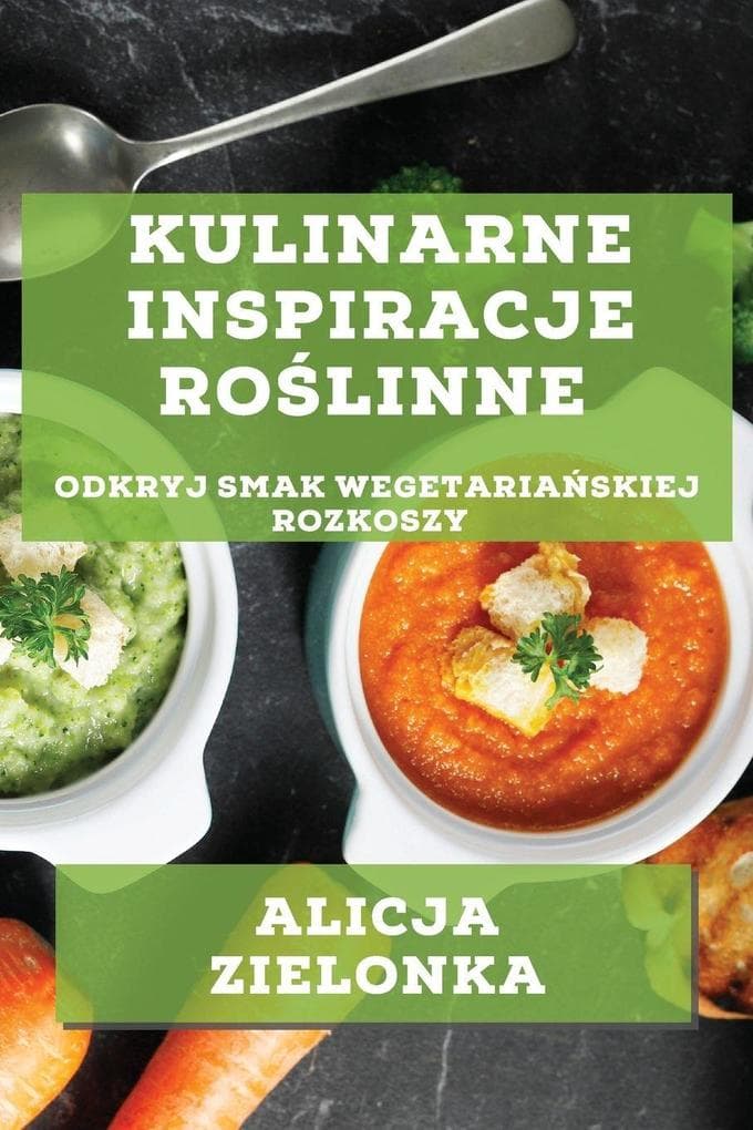 Kulinarne Inspiracje Rolinne
