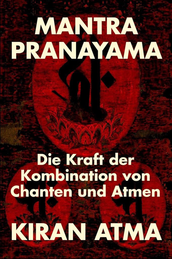 Mantra Pranayama (Hindu Pantheon Serie - Deutsch)
