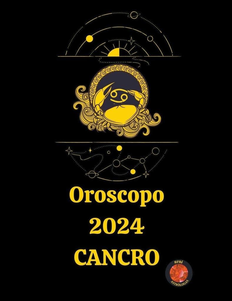 Oroscopo 2024 Cancro