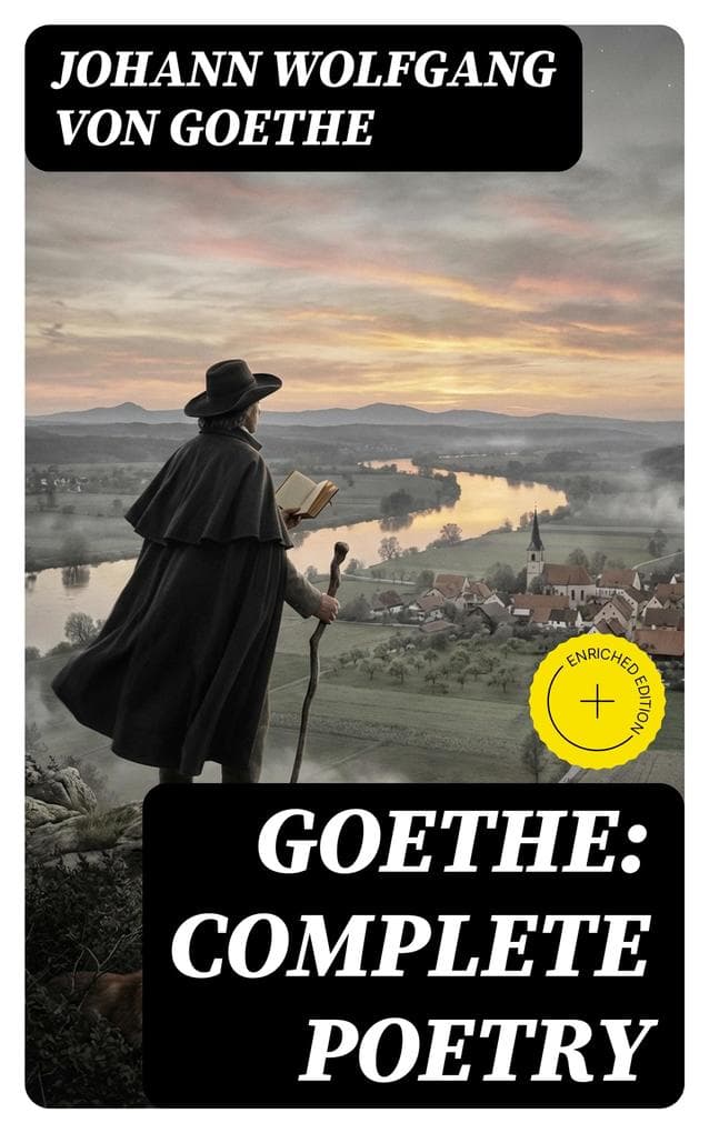 Goethe: Complete Poetry