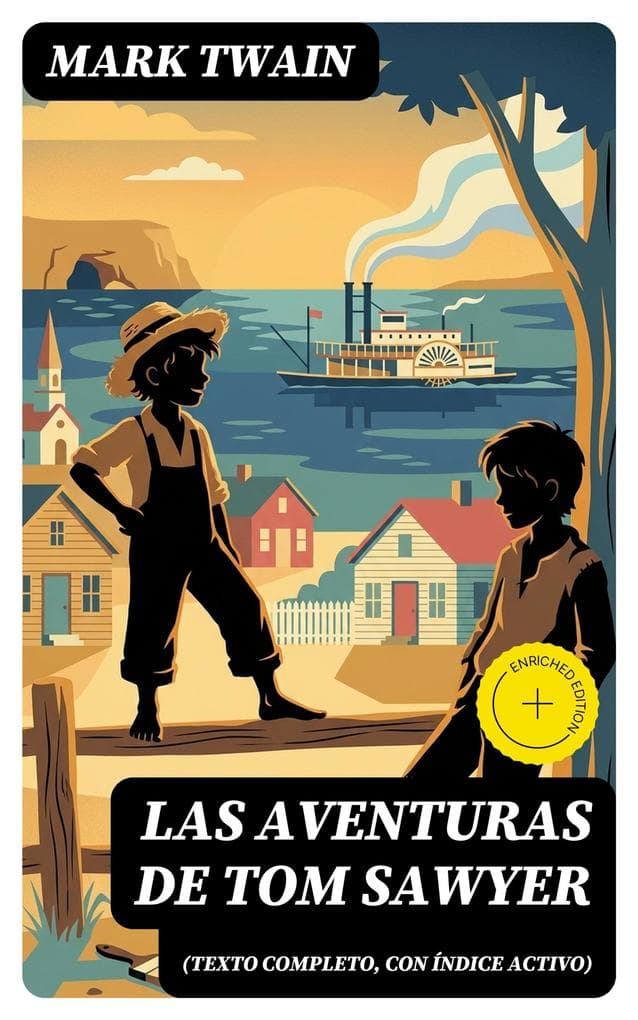 Las aventuras de Tom Sawyer (texto completo, con índice activo)