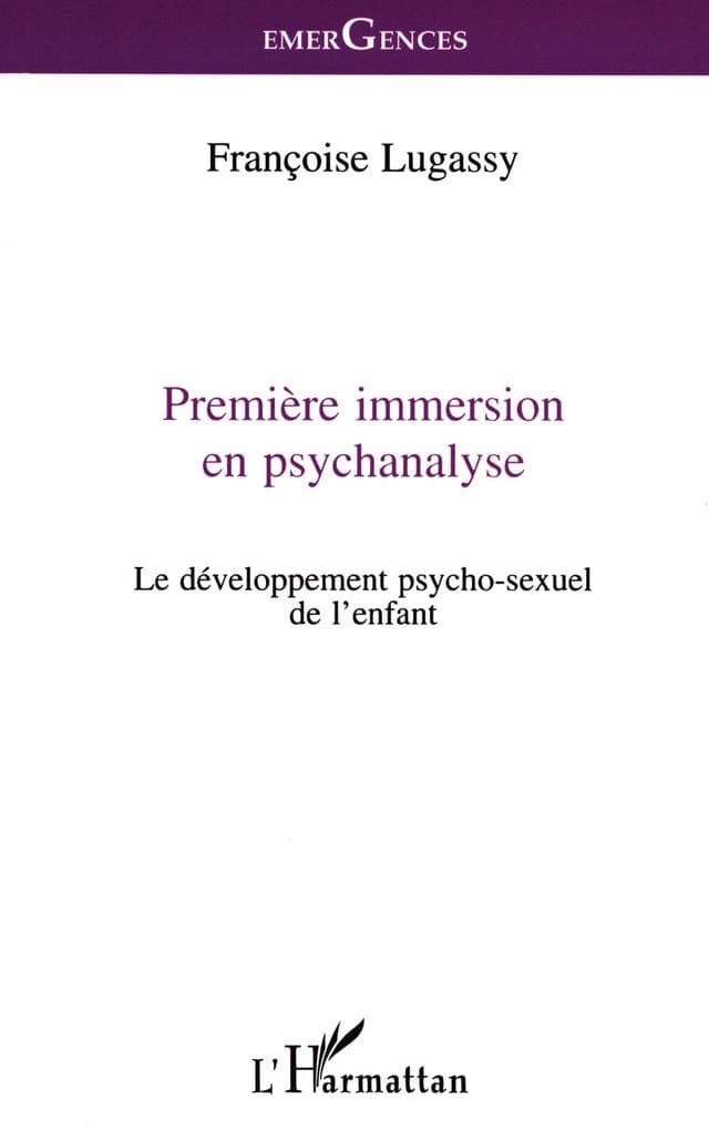 PREMIERE IMMERSION EN PSYCHANALYSE
