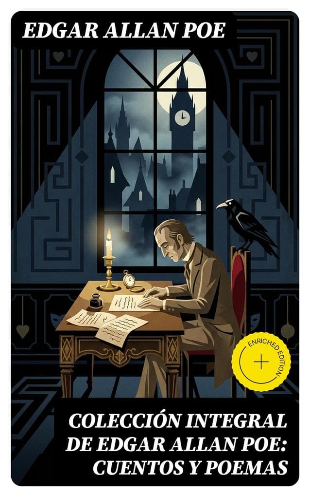 Colección integral de Edgar Allan Poe: Cuentos y Poemas