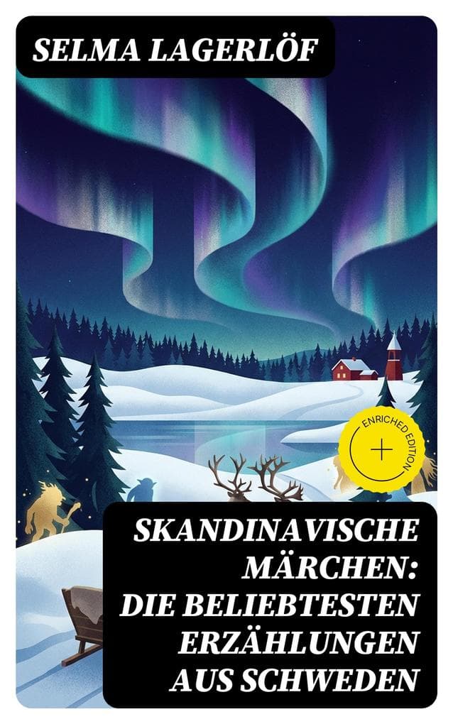 Skandinavische Märchen: Die beliebtesten Erzählungen aus Schweden