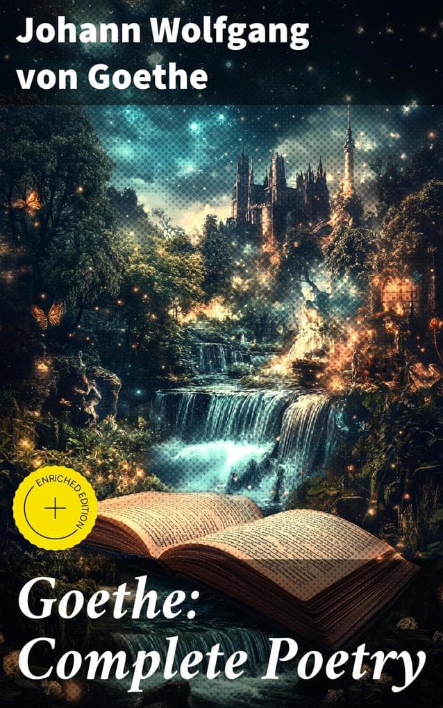 Goethe: Complete Poetry