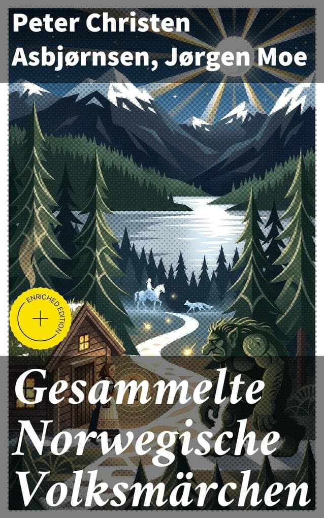 Gesammelte Norwegische Volksmärchen