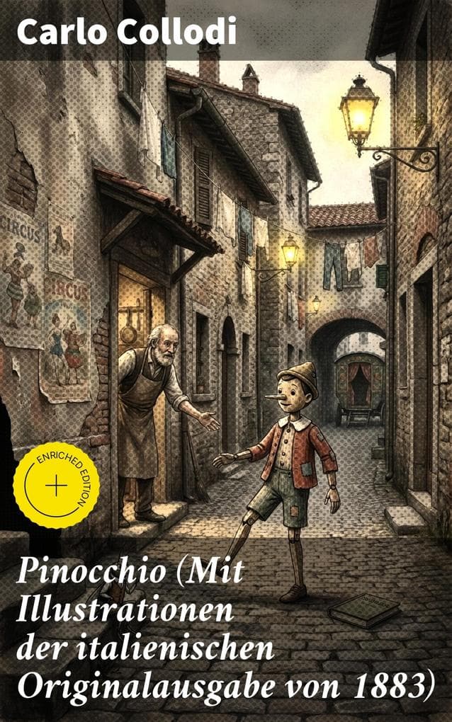 Pinocchio (Mit Illustrationen der italienischen Originalausgabe von 1883)