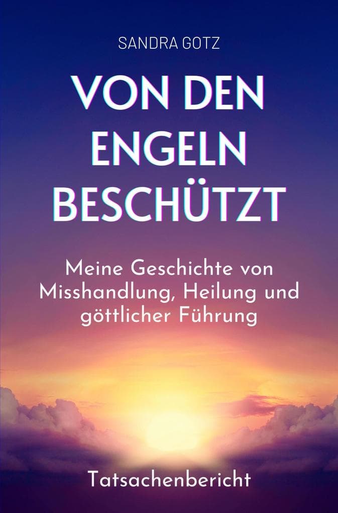 Von den Engeln beschützt