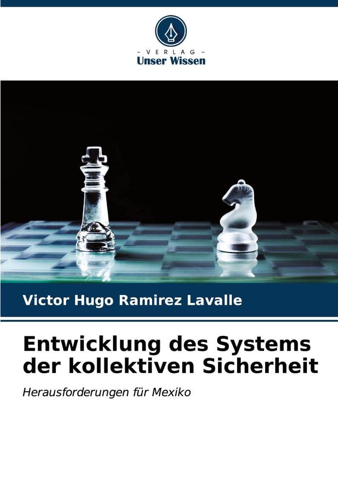 Entwicklung des Systems der kollektiven Sicherheit