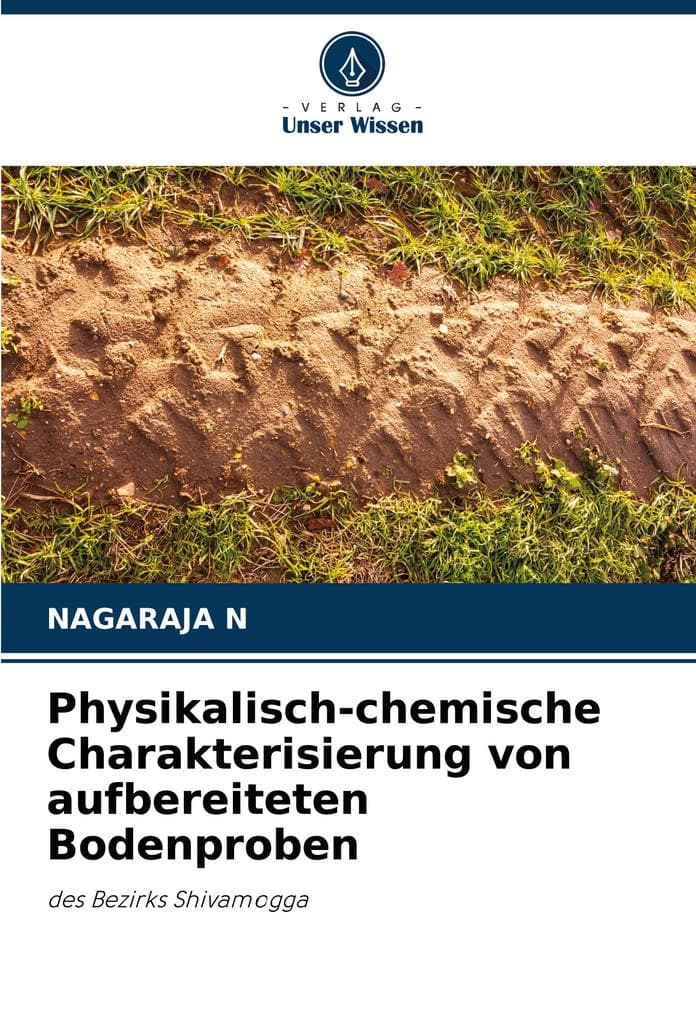 Physikalisch-chemische Charakterisierung von aufbereiteten Bodenproben