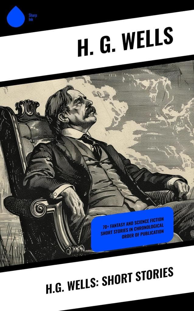 H.G. Wells: Short Stories