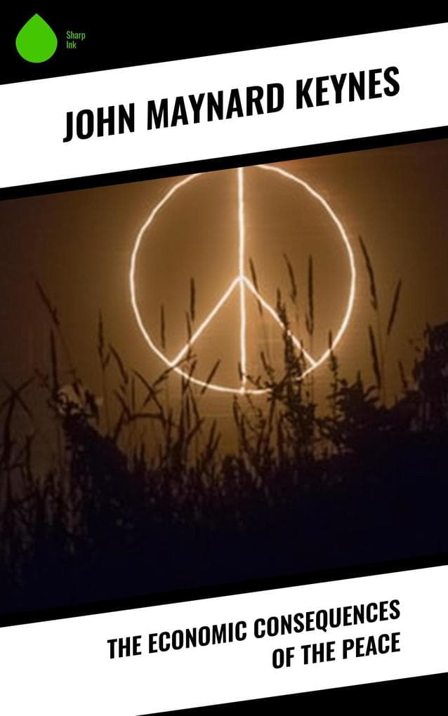 The Economic Consequences of the Peace