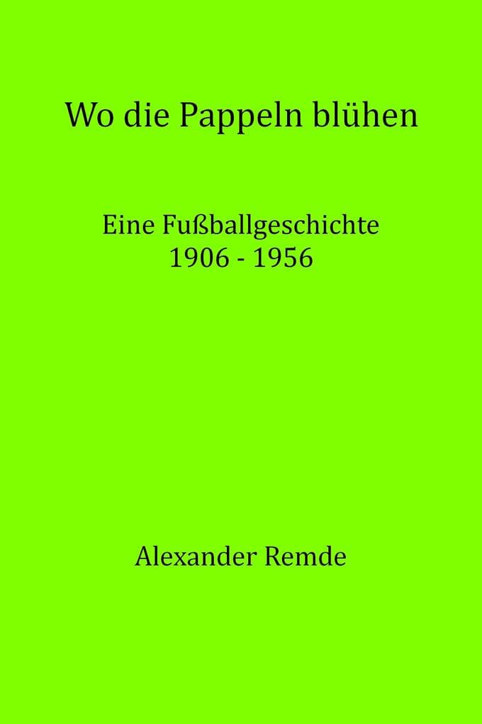 Wo die Pappeln blühen