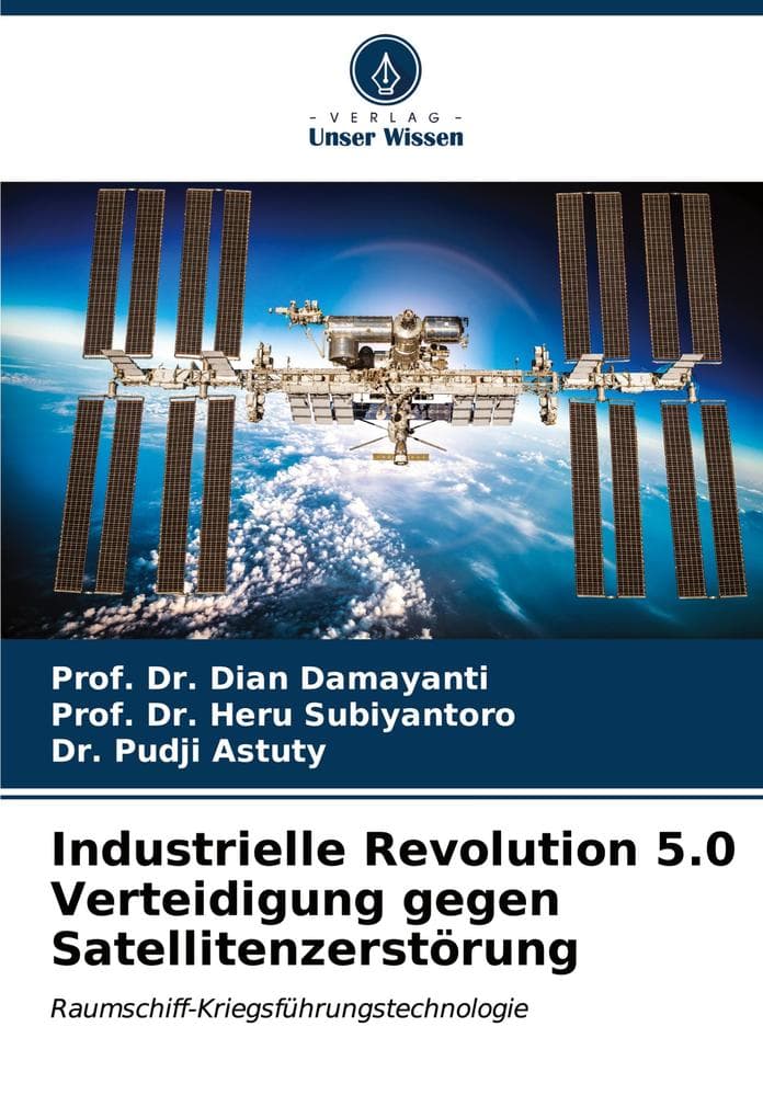 Industrielle Revolution 5.0 Verteidigung gegen Satellitenzerstörung