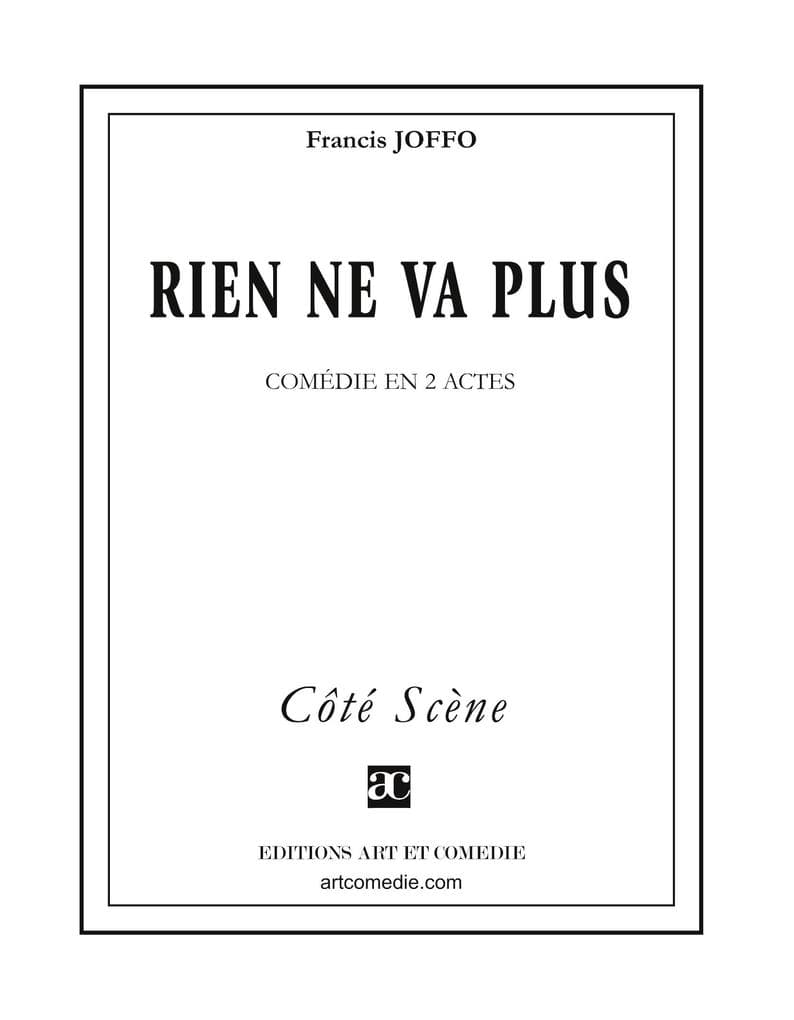 Rien ne va plus