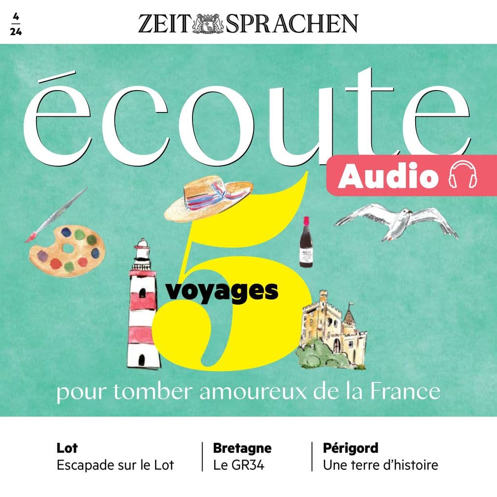 Französisch lernen Audio 5 Reisen, um sich in Frankreich zu verlieben