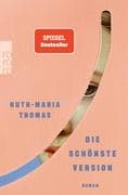Die schönste Version
