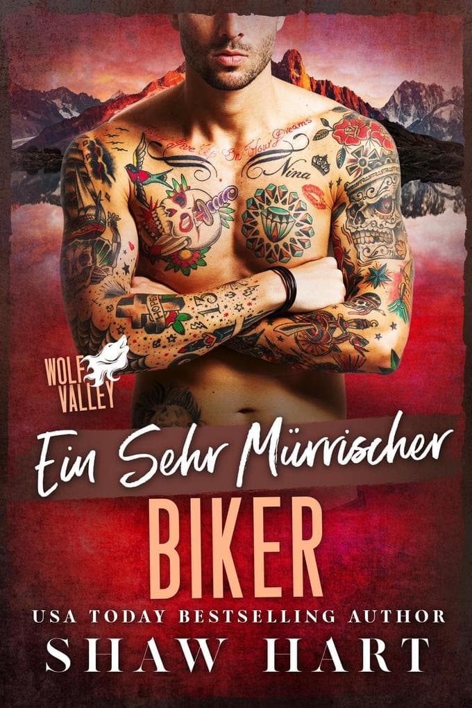 Ein sehr mürrischer Biker (Wolf Valley: Grumps, #2)