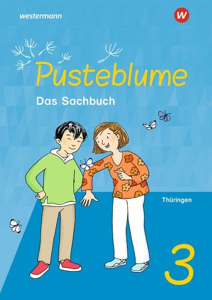 Pusteblume. Sachunterricht 3. Schulbuch. Für Thüringen