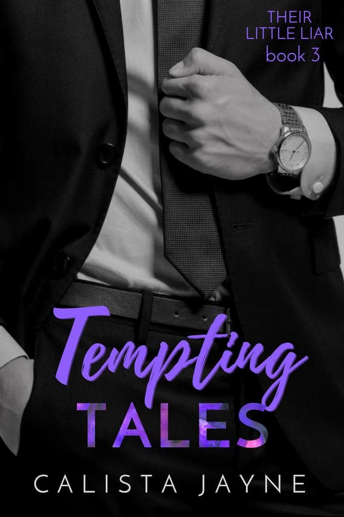 Tempting Tales (Their Little Liar, #3)