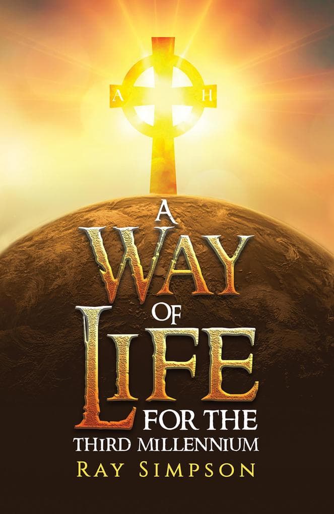 Way of Life: For the Third Millennium