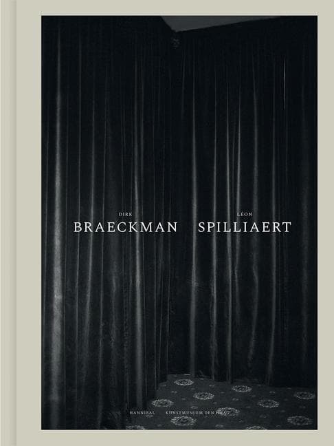 Dirk Braeckman - Leon Spilliaert