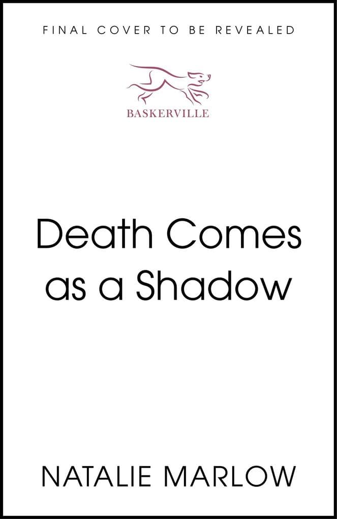 Death Comes as a Shadow