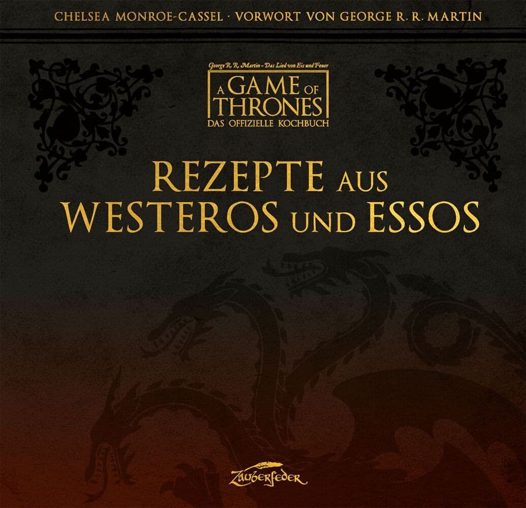 A Game of Thrones - Das offizielle Kochbuch