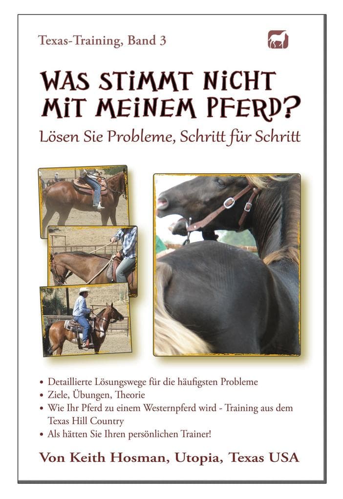 Was stimmt nicht mit meinem Pferd? (Texas-Training, #4)