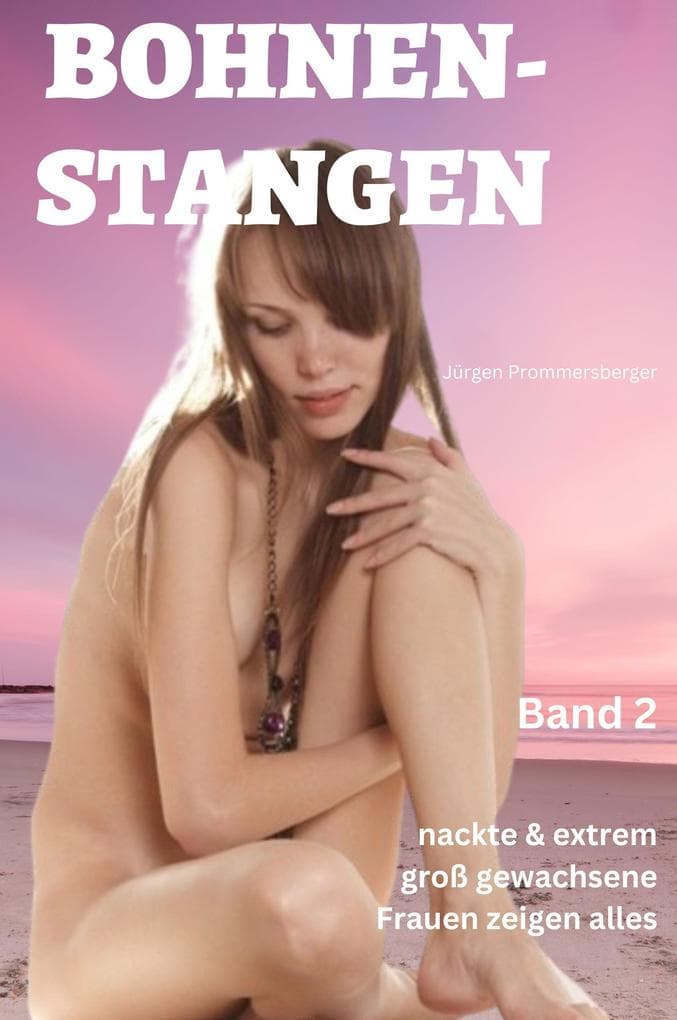Bohnenstangen - Band 2
