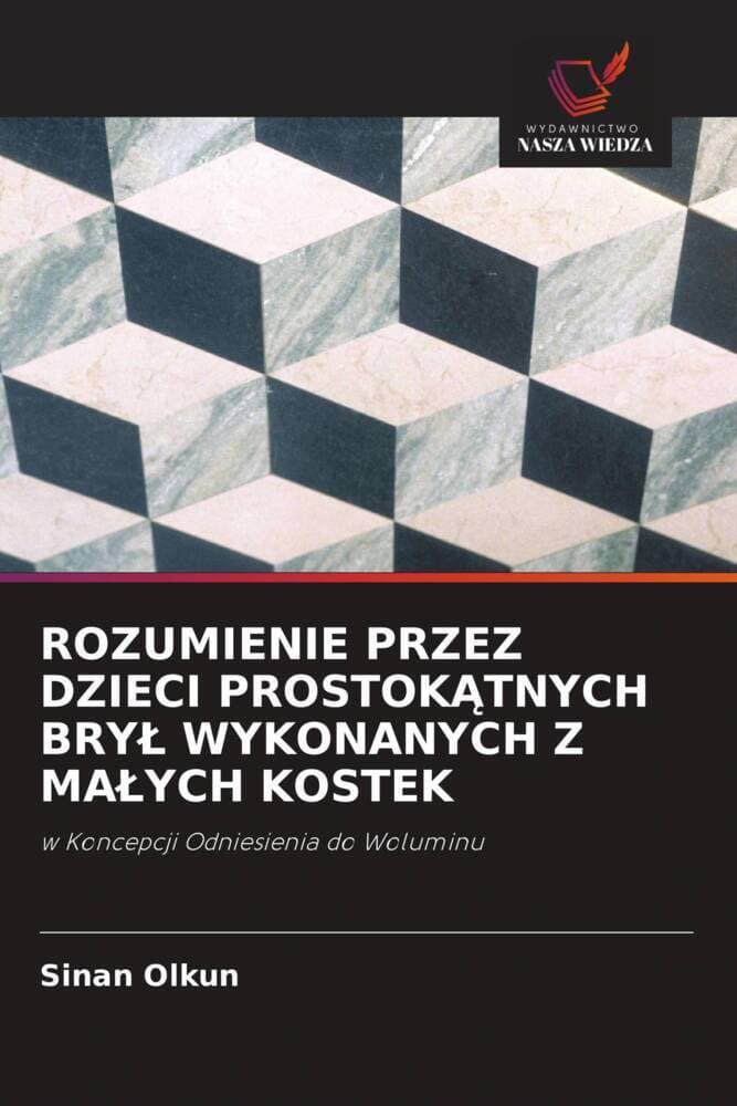ROZUMIENIE PRZEZ DZIECI PROSTOKTNYCH BRY WYKONANYCH Z MAYCH KOSTEK