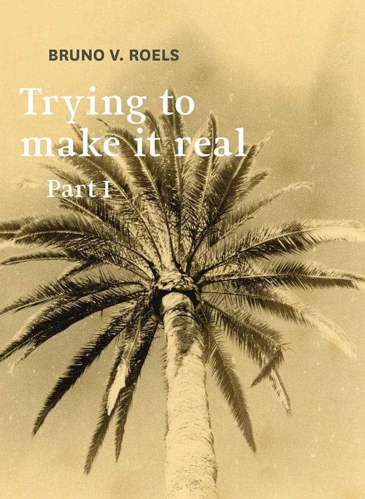 Trying to Make It Real Part 1 & 2