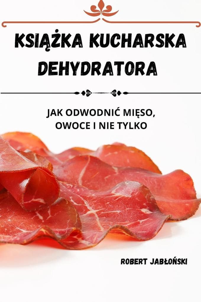 KSIKA KUCHARSKA DEHYDRATORA