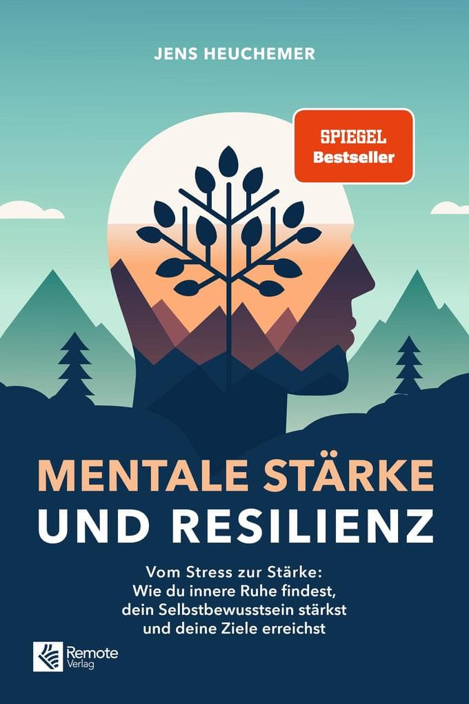 Mentale Stärke und Resilienz