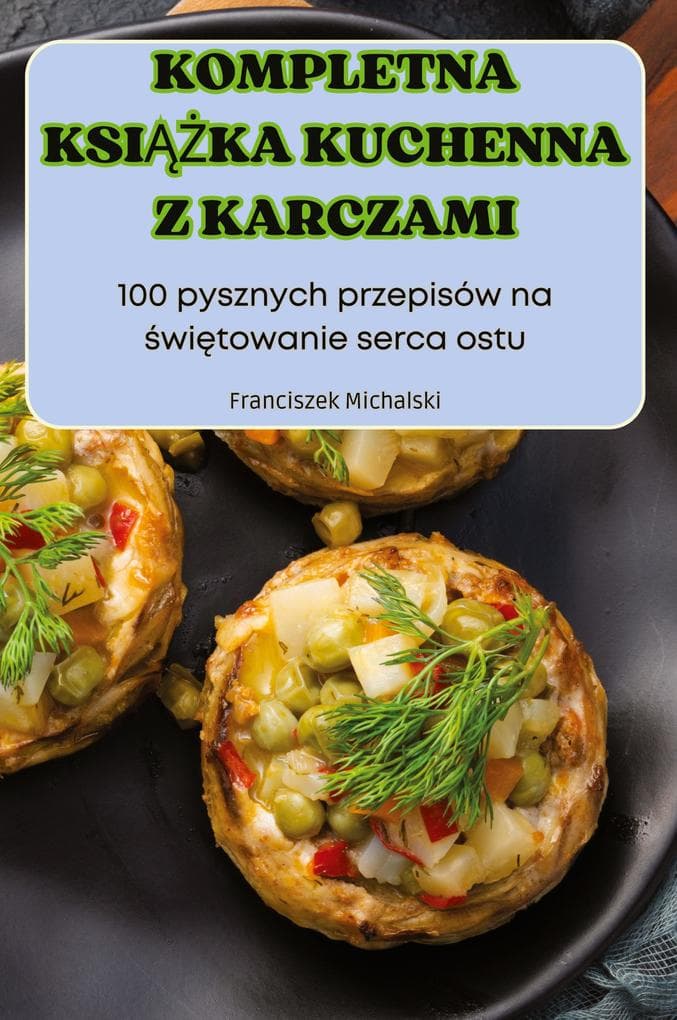 KOMPLETNA KSIKA KUCHENNA Z KARCZAMI
