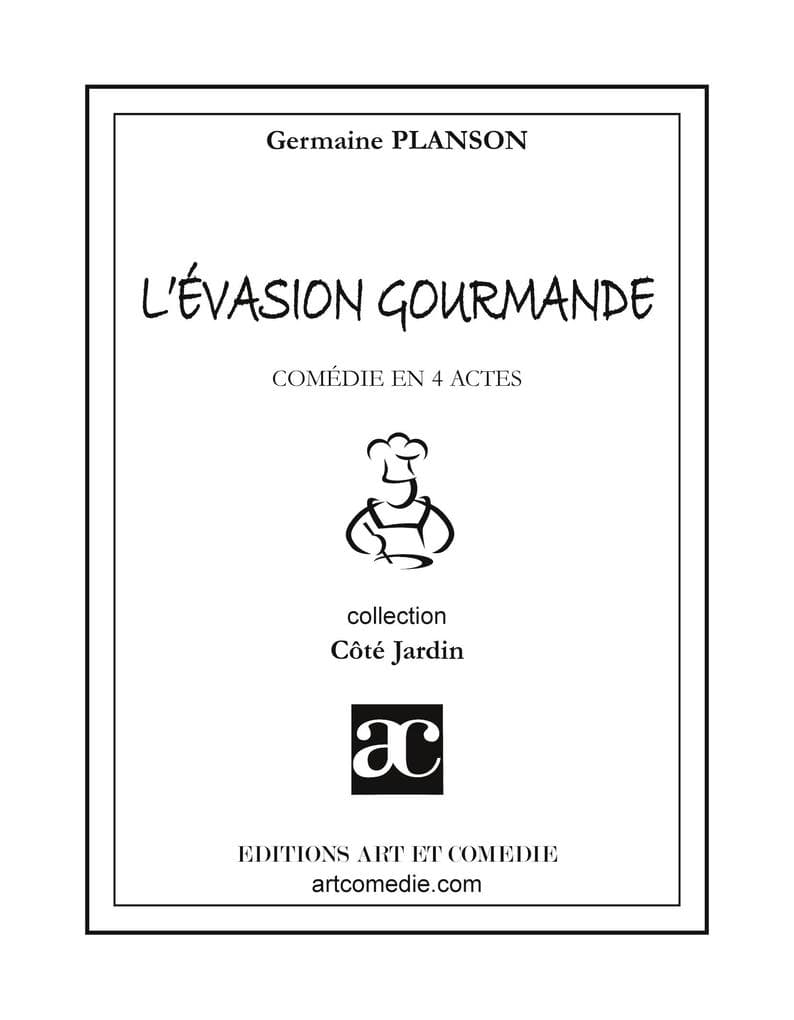 L'évasion gourmande