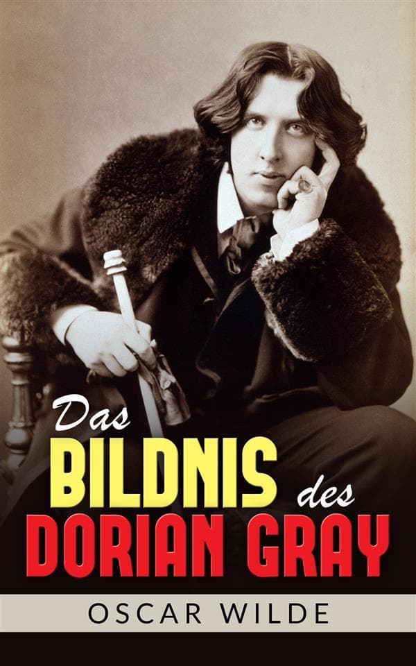 Das Bildnis des Dorian Gray (Übersetzt)