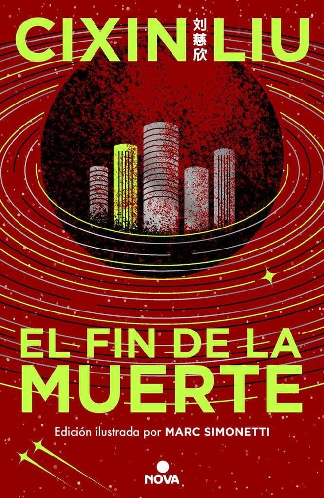 El Fin de la Muerte (Edición Ilustrada) / Death's End (Illustrated Edition)