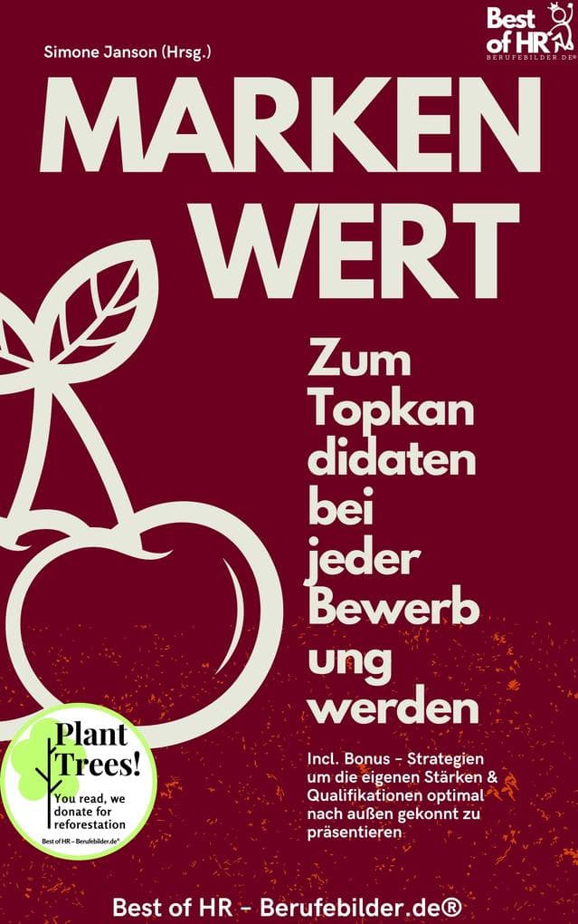 Markenwert - Zum Topkandidaten bei jeder Bewerbung werden