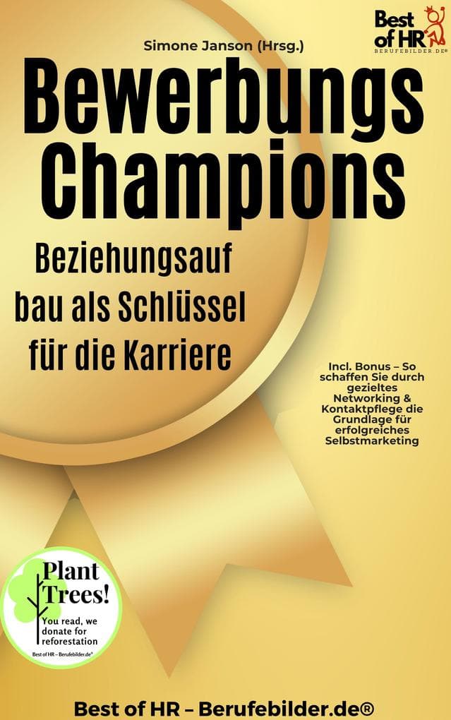Bewerbungs-Champions - Beziehungsaufbau als Schlüssel für die Karriere