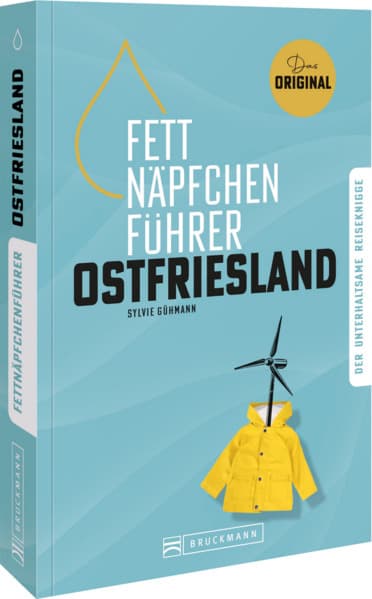 Fettnäpfchenführer Ostfriesland