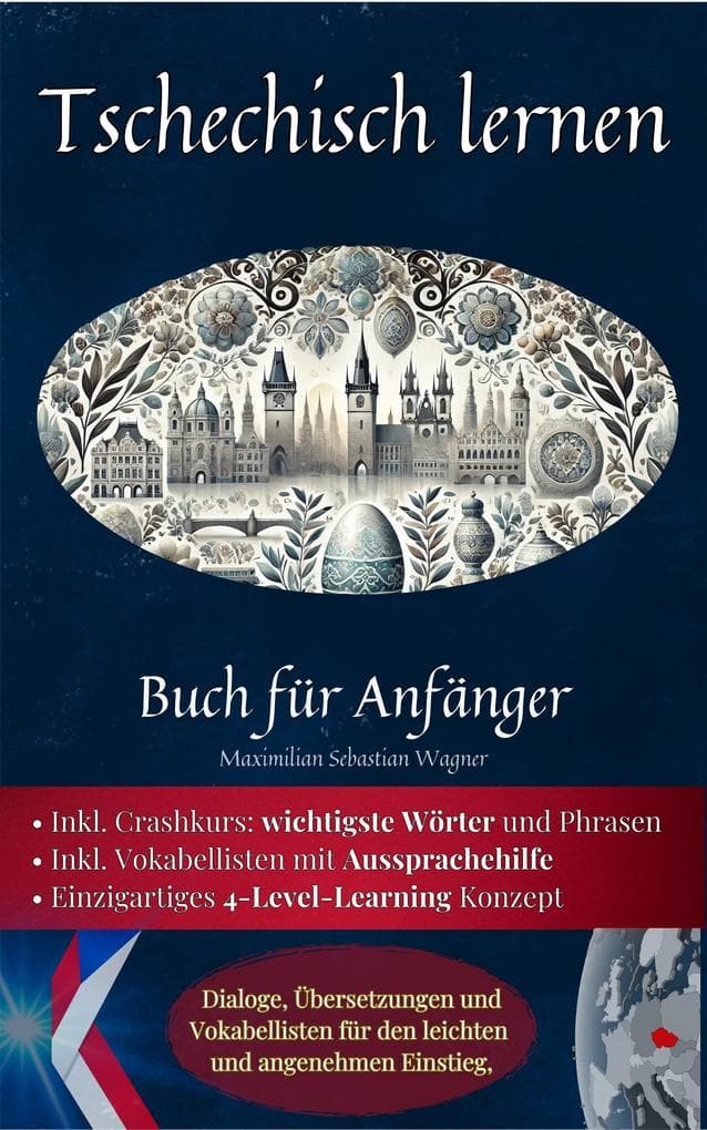 Tschechisch lernen: Buch für Anfänger