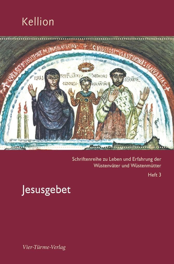 Kellion: Jesusgebet