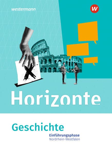 Horizonte. Einführungsphase Schulbuch. Sekundarstufe II. Nordrhein-Westfalen