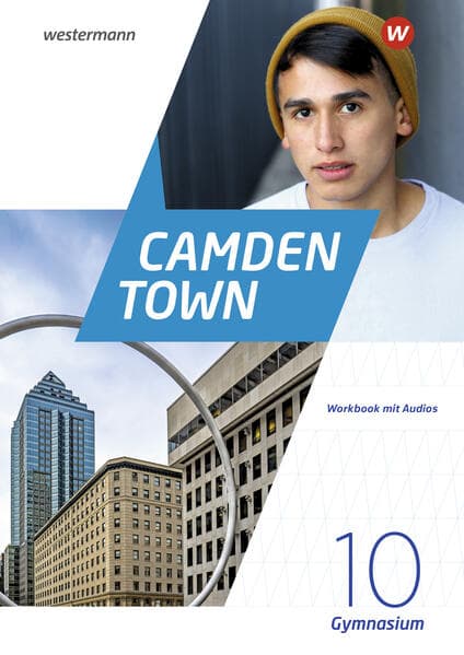 Camden Town 10. Workbook 10 mit Audios und interaktiven Übungen. Allgemeine Ausgabe 2020 für Gymnasien