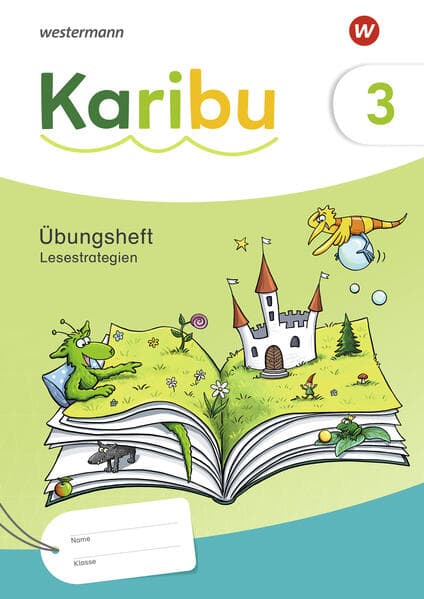 Karibu 3. Übungsheft Lesetraining - Lesetraining und Lesestrategien