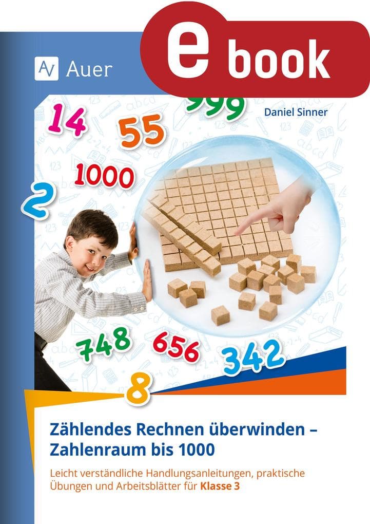 Zählendes Rechnen überwinden - Zahlenraum bis 1000