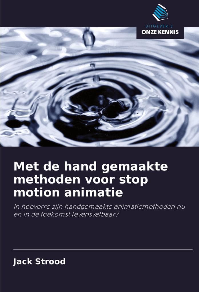 Met de hand gemaakte methoden voor stop motion animatie